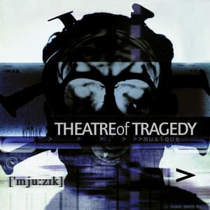 Musique - Theatre Of Tragedy