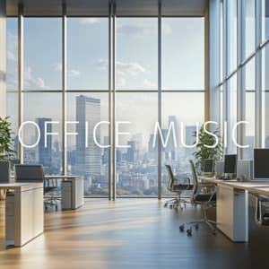 Focused Energy: Office Soundscapes - Office Music