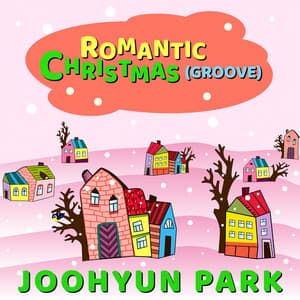 Romantic Christmas - Joohyun Park