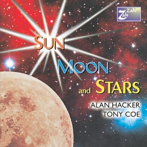 Sun Moon and Stars - Alan Hacker