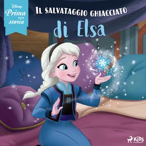 Disney prima della storia: Il salvataggio ghiacciato di Elsa - Disney