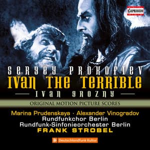Prokofiev: Ivan the Terrible, Op. 116 - Sergei Prokofiev