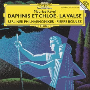 Ravel: Daphnis et Chloë - Maurice Ravel