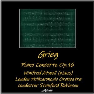 Grieg: Piano Concerto OP.16 - Edvard Grieg