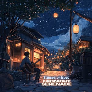 Calming LoFi Music - Midnight Serenade - Lo-Fi Serenity