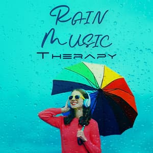 Rain Music Therapy - Sound Therapy Masters