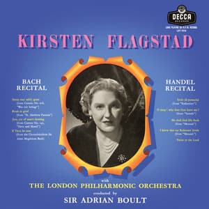 J.S. Bach, Handel - Kirsten Flagstad