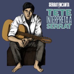 Serrat Encanta: Tete Montoliu Interpreta a Serrat - Tete Montoliu
