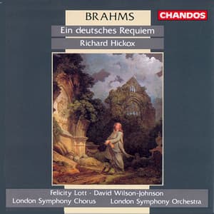 Brahms: Ein Deutsches Requiem - Johannes Brahms