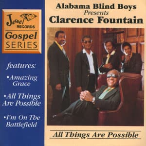 All Things Are Possible - Alabama Blind Boys