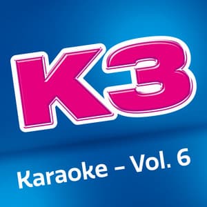 K3 karaoke - Vol 6 - K3