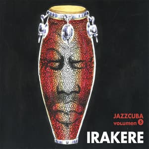 JazzCuba. Volumen 5 - Irakere