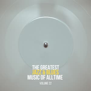 The Greatest Jazz & Blues Music of Alltime, Vol. 22 - Miles Davis Sextet