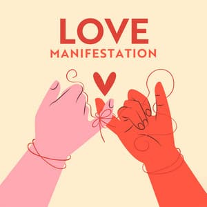 Love Manifestation: Powerful Meditation for Attracting a Relationship - Love Romance Music Zone
