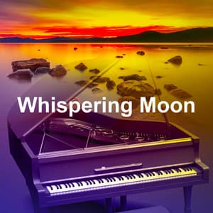 Whispering Moon - Piano Bar