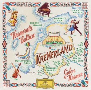 Kremerland - Kremerata Baltica