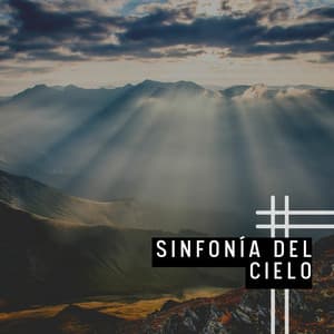Sinfonía del Cielo - Musica Relajante