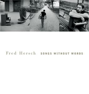 Songs Without Words - Fred Hersch