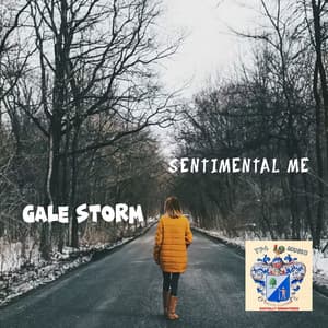 Sentimental Me - Gale Storm