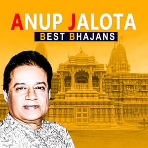 Best Bhajans - Anup Jalota - Anup Jalota