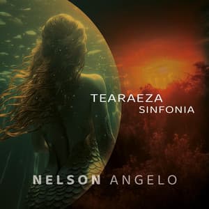 Tearaeza Sinfonia - Nelson Angelo