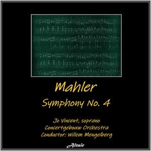 Mahler: Symphony NO.4 - Gustav Mahler