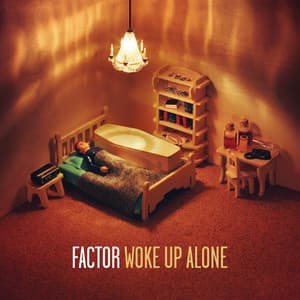 Woke up Alone - Factor Chandelier