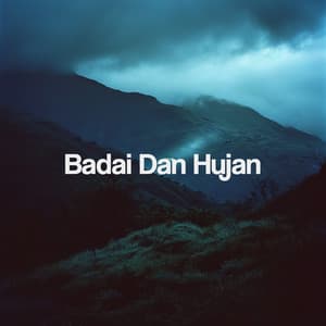 Badai Dan Hujan - Sounds Of Nature : Thunderstorm, Rain