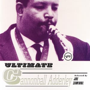 Ultimate Cannonball Adderley - Cannonball Adderley