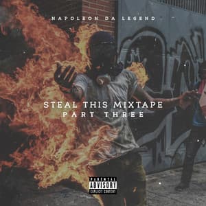 Steal This Mixtape 3 - Napoleon Da Legend