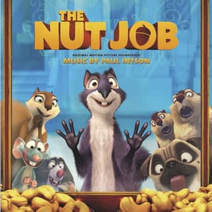 The Nut Job - Paul Intson