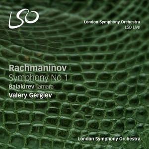 Rachmaninov: Symphony No. 1 - Balakirev: Tamara - Sergei Rachmaninoff