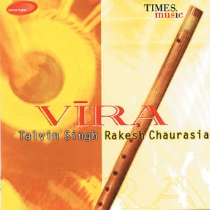 Vira - Rakesh Chaurasia