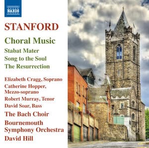 Stanford: Choral Music - Charles Villiers Stanford