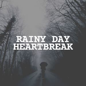 Rainy Day Heartbreak - Loopable Rain Sounds
