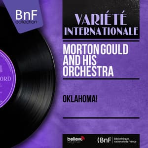 Oklahoma! - Morton Gould and His Orchestra