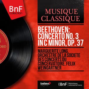 Beethoven: Concerto No. 3 in C Minor, Op. 37 - Ludwig van Beethoven