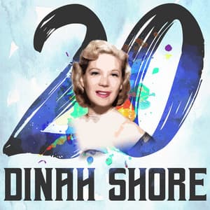 20 Hits of Dinah Shore - Dinah Shore