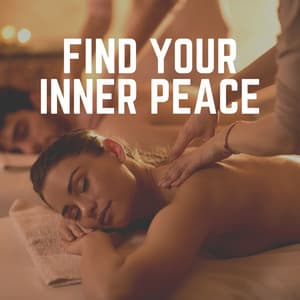 Find Your Inner Peace - Spa & Spa