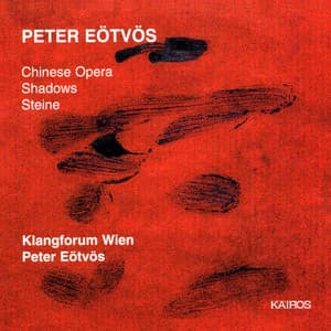 Peter Eötvös: Works for Ensemble - Peter Eötvös