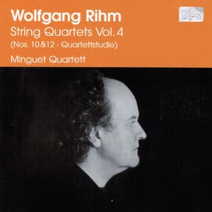 Rihm: String Quartets Vol. 4 - Wolfgang Rihm