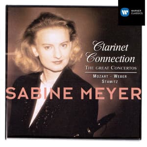 Clarinet Connection - Sabine Meyer