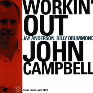 Workin' Out - John Campbell