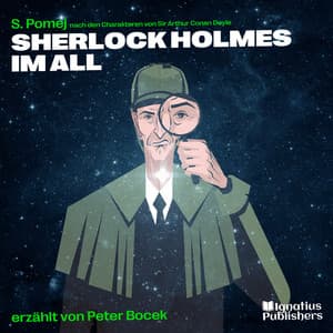 Sherlock Holmes im All - Sherlock Holmes - Die galaktischen Fälle