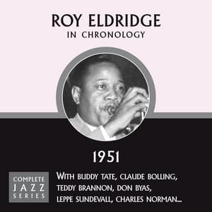 Complete Jazz Series 1951 - Roy Eldridge