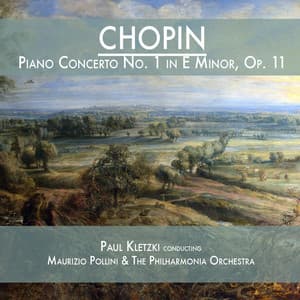 Chopin: Piano Concerto No. 1 in E Minor, Op. 11 - Frédéric Chopin