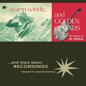 Warm Winds and Golden Guitars - Al Caiola