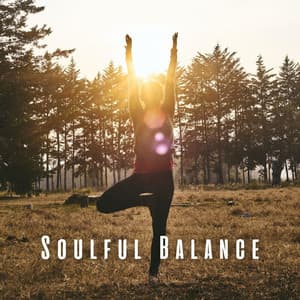 Soulful Balance: Binaural Music for Yoga Poses - Yoga Music Playlist