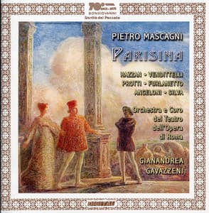 Pietro Mascagni: Parisina - Pietro Mascagni