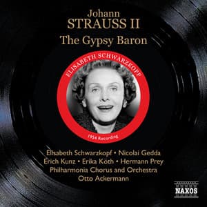 J. Strauss II: The Gypsy Baron - Johann Strauss II